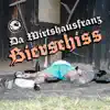 Da Wirtshausfranz - Bierschiss